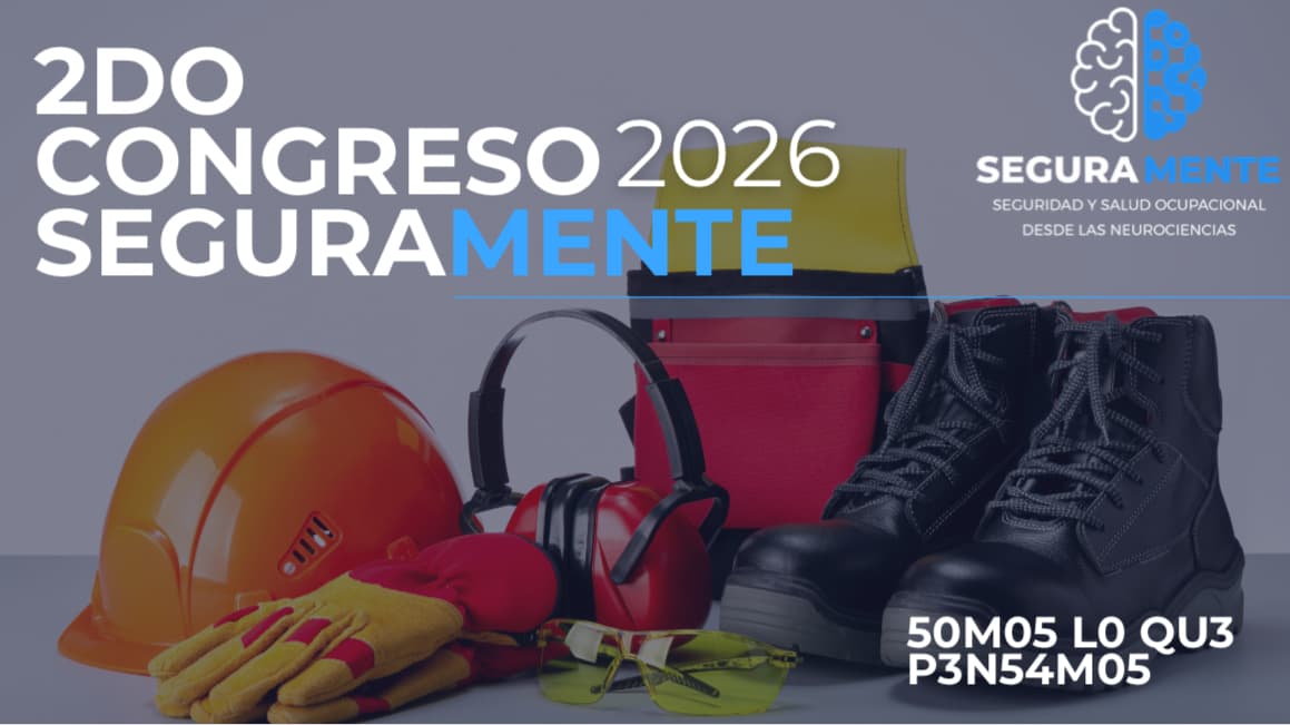 2DO CONGRESO SEGURAMENTE 2026 - SeguraMente 